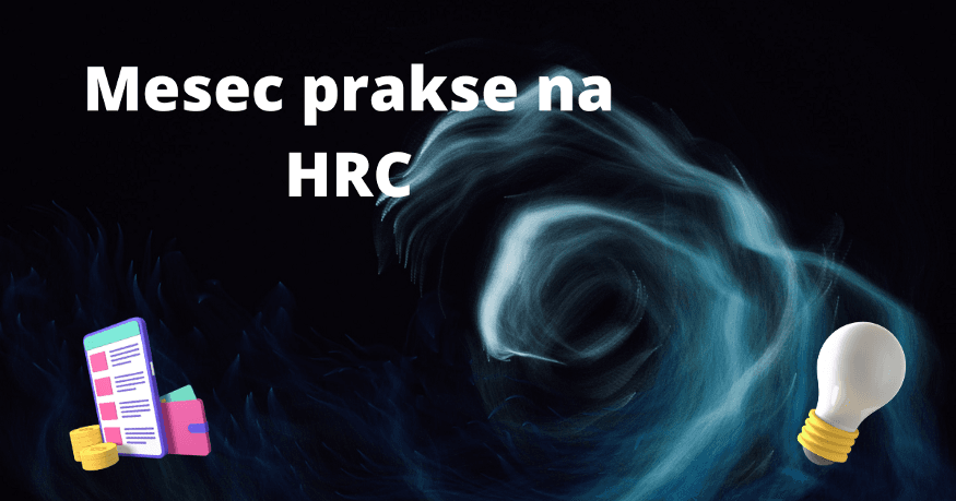 Mesec prakse na HRC